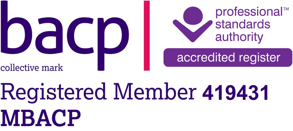 Registered member of the British Association for Counselling and Psychotherapy (BACP)