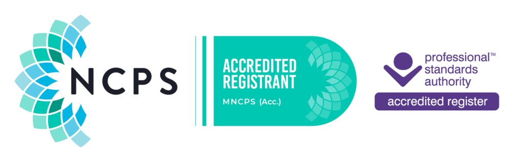 Registered member of the National Counselling and Psychotherapy Society (NCPS)